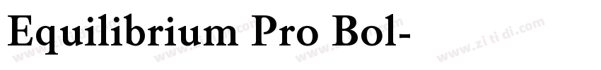 Equilibrium Pro Bol字体转换